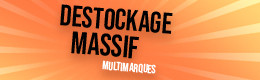 DESTOCKAGE MASSIF MULTIMARQUES